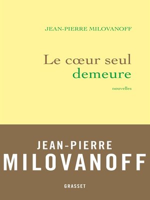 cover image of Le coeur seul demeure